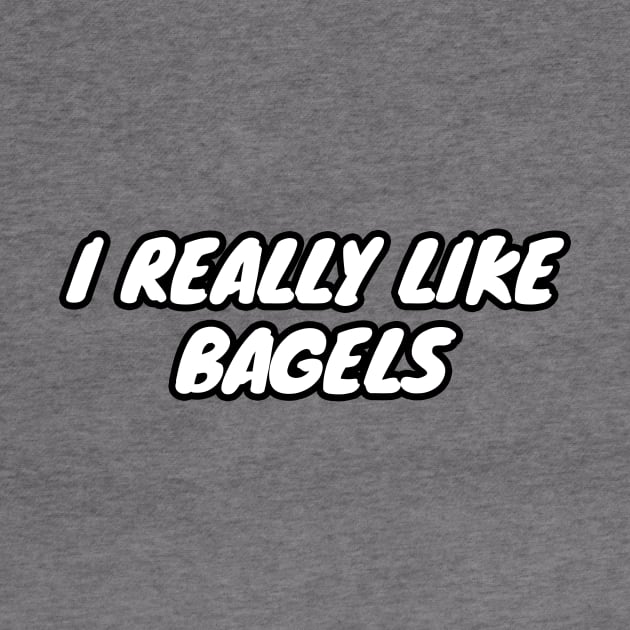 I Really Like Bagels by LunaMay